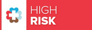 High Risk