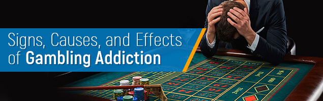 Causes Of Gambling Addiction Psychology