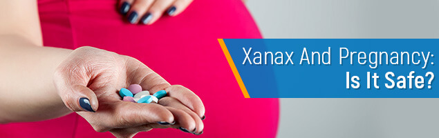 taking xanax one time while pregnant