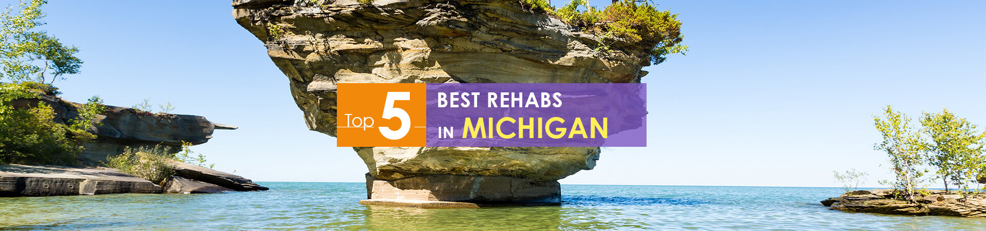 6 Best Drug Rehabs in Michigan for Substance Addiction Treatment