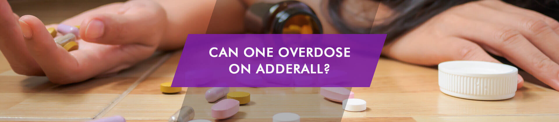 is it possible to od on Adderall