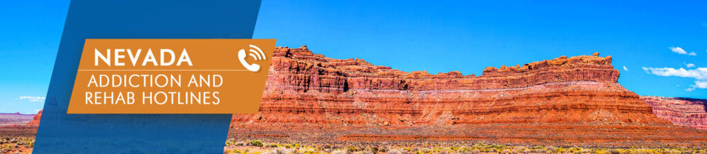 Nevada addiction and rehab hotlines