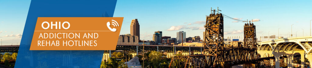 Ohio addiction and rehab hotlines