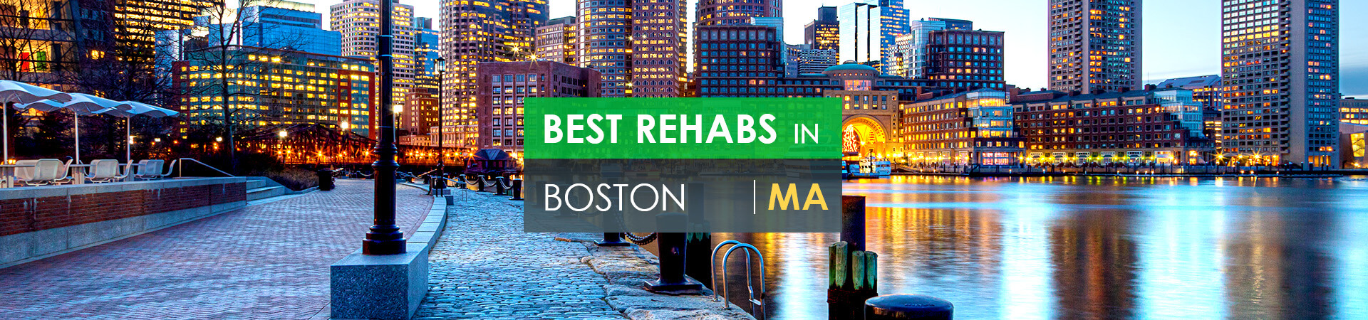 Best rehabs in Boston, MA