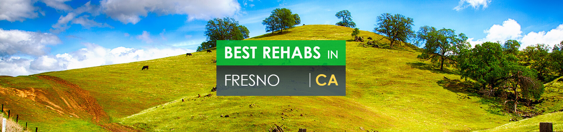 Best rehabs in Fresno, CA
