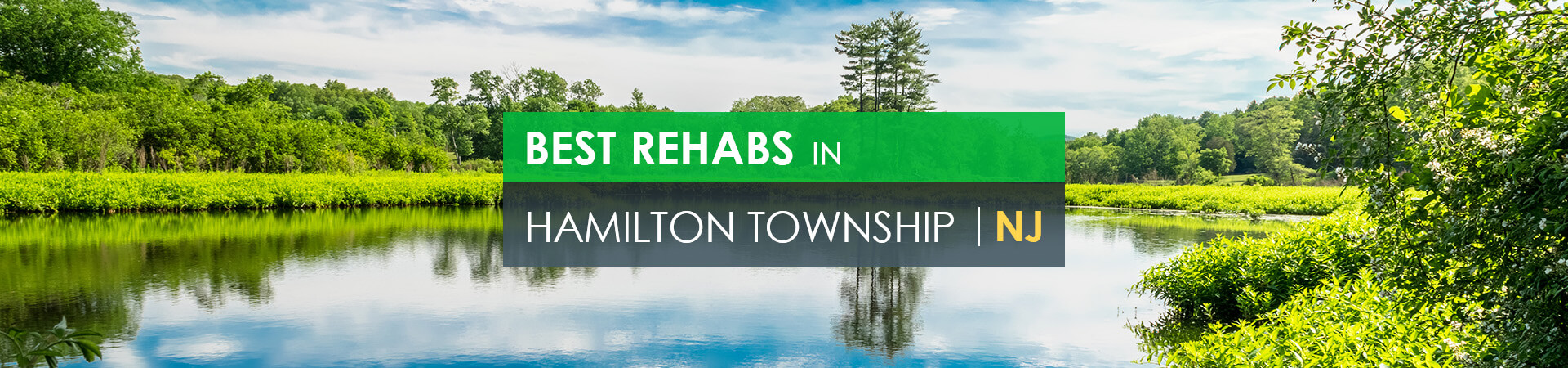 Best rehabs in Hamilton Township, NJ