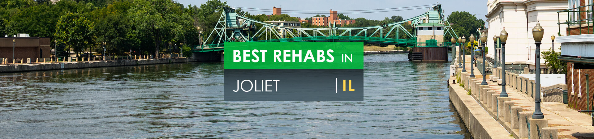 Best rehabs in Joliet, IL