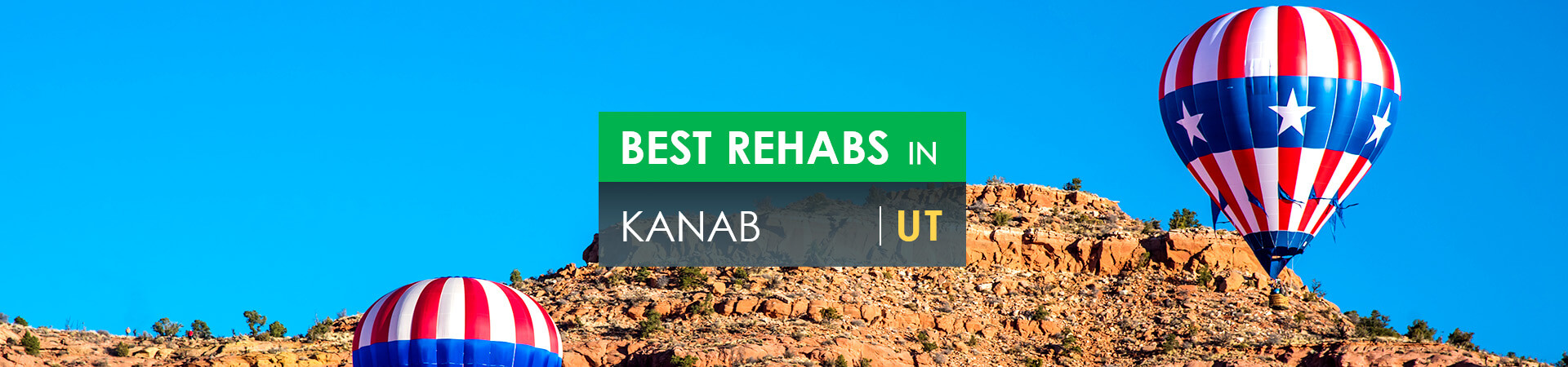 Best rehabs in Kanab, UT