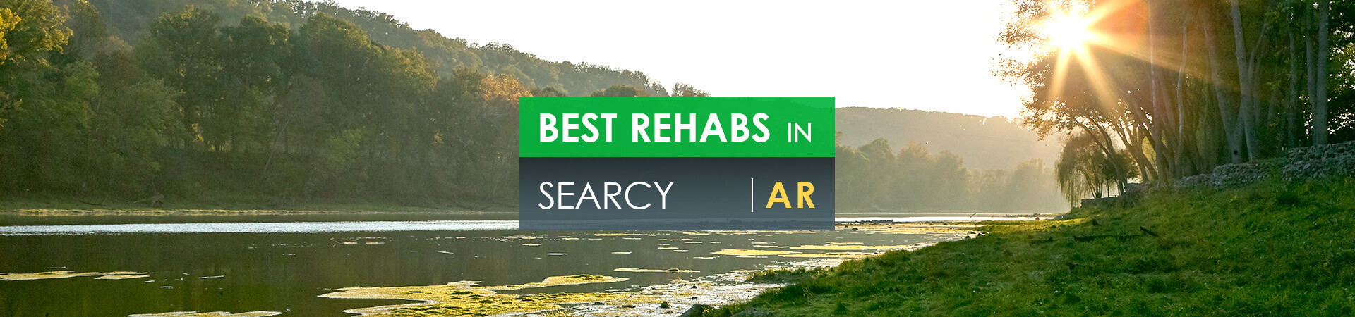 Best rehabs in Searcy, AR