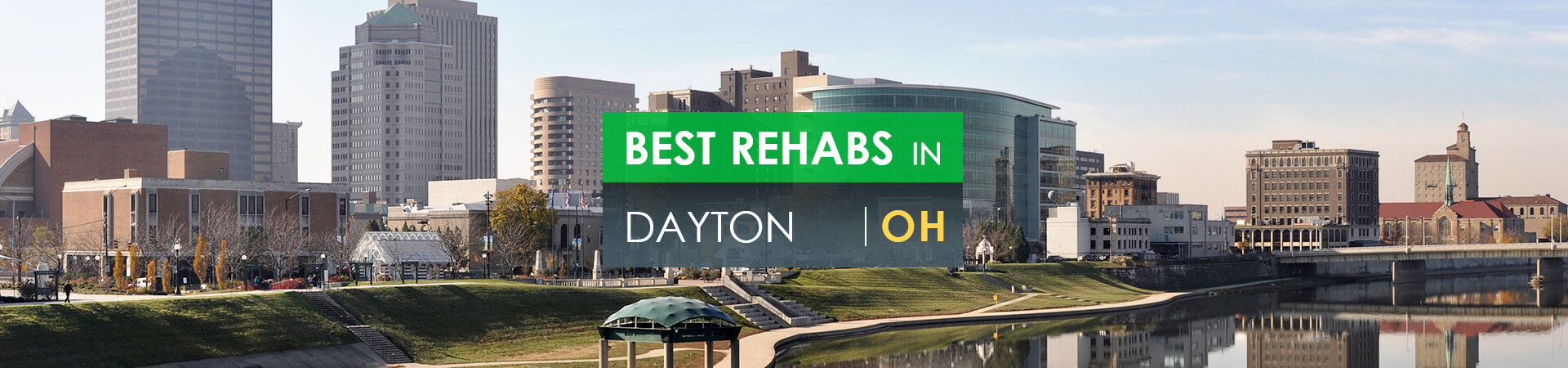 Best rehabs in Dayton, OH
