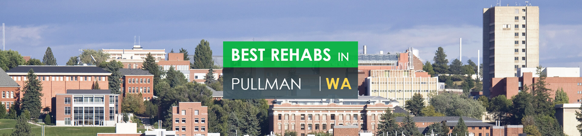 Best rehabs in Pullman, WA