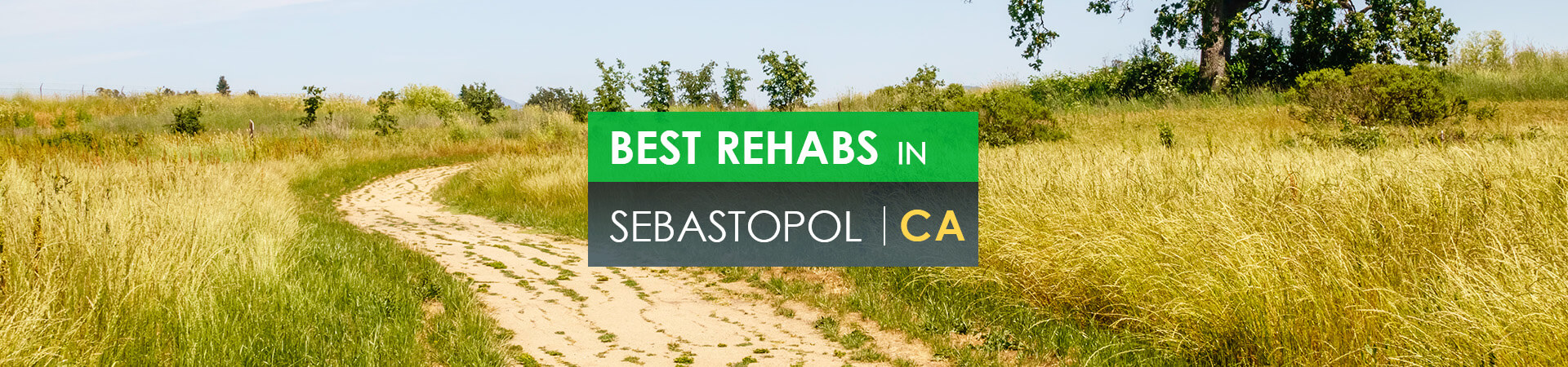 Best rehabs in Sebastopol, CA