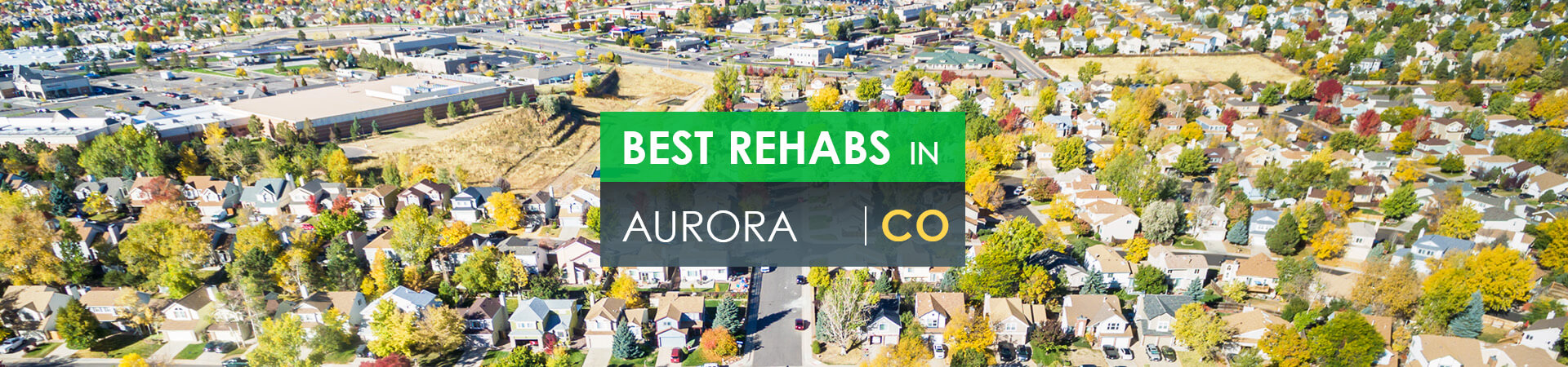 Best rehabs in Aurora, CO