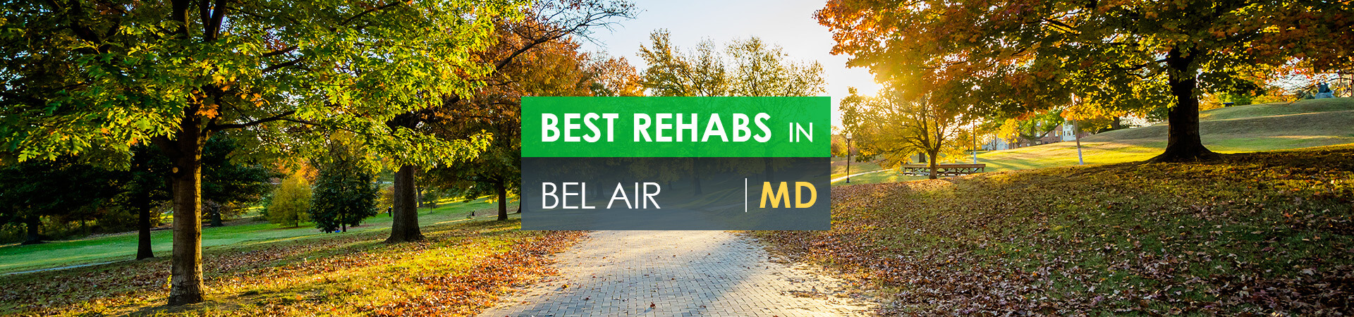 Best rehabs in Bel Air, MD