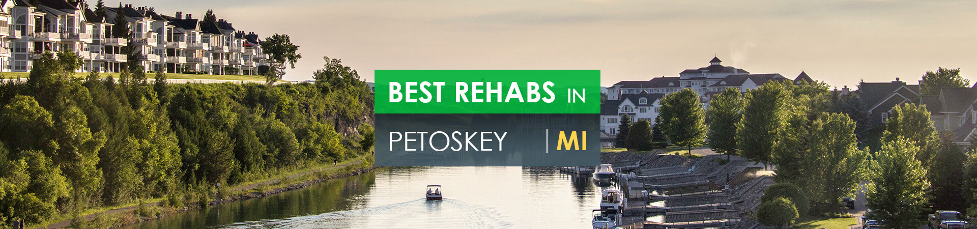 Best rehabs in Petoskey, MI