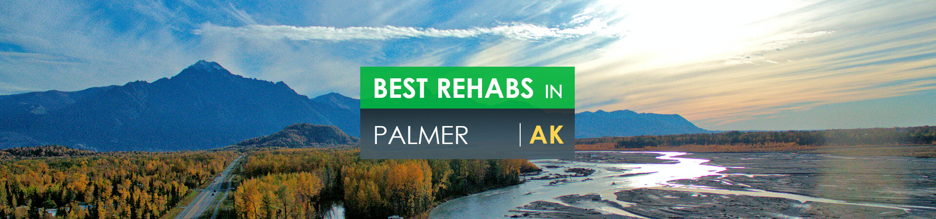 Best rehabs in Palmer, AK
