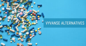 Vyvanse vs Adderall Comparison And Other Options