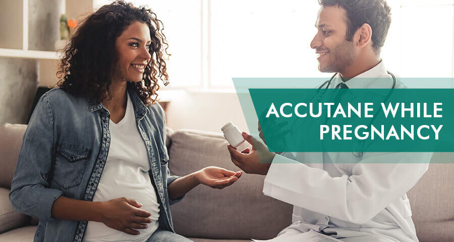 Accutane and Pregnancy: Dangers and Precations