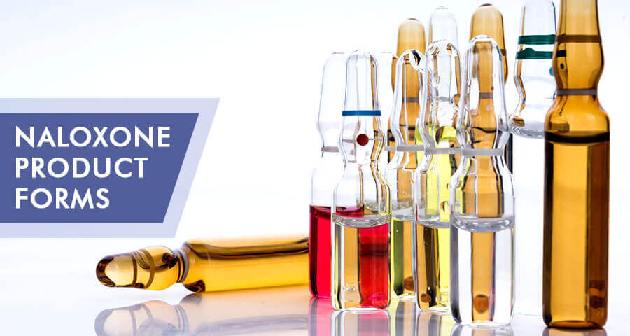 naloxone pills spray and injection