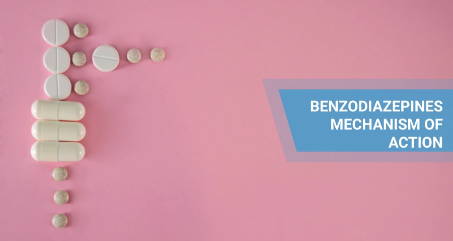 Benzodiazepines Mechanism Of Action: How They Work