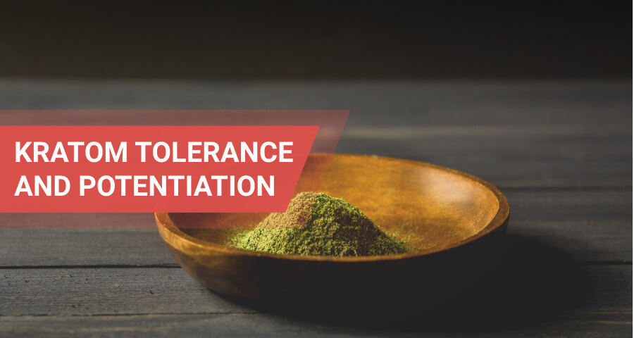 tolerance to kratom and its potentiation