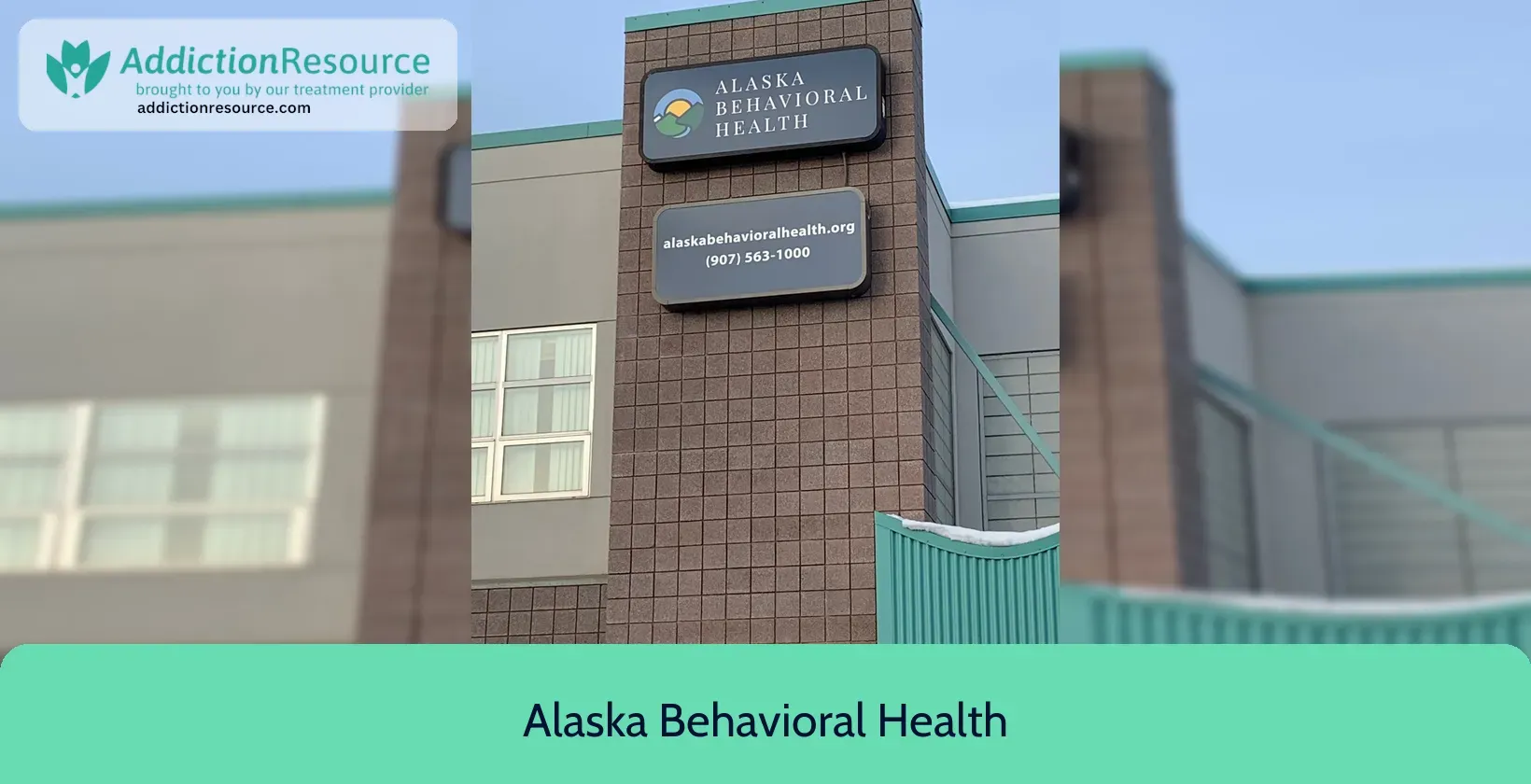 Alaska Behavioral Health – Anchorage, Alaska