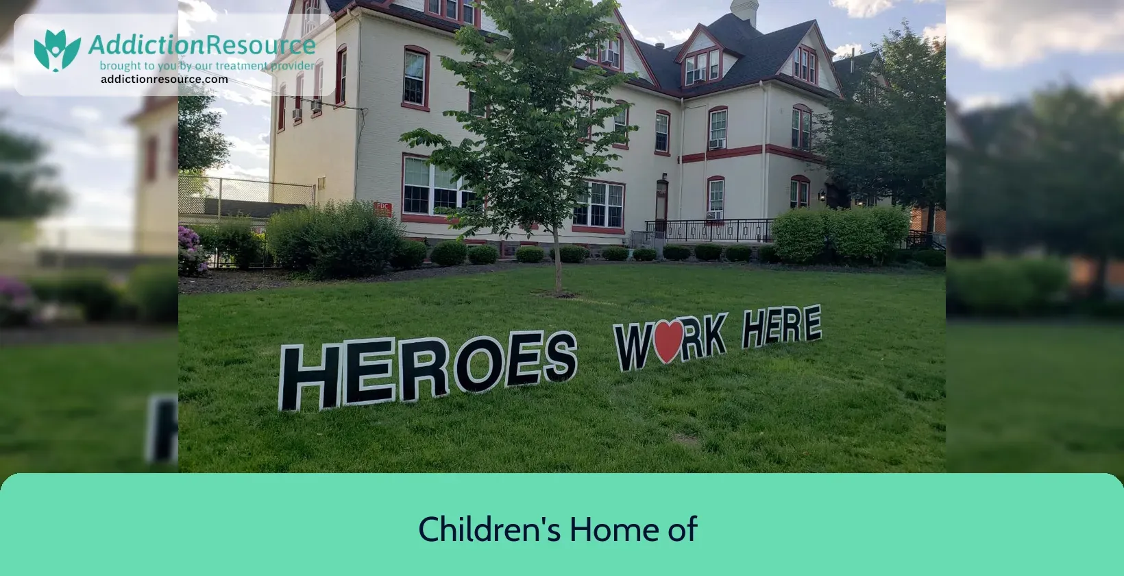 Children’s Home of Reading – Reading, Pennsylvania