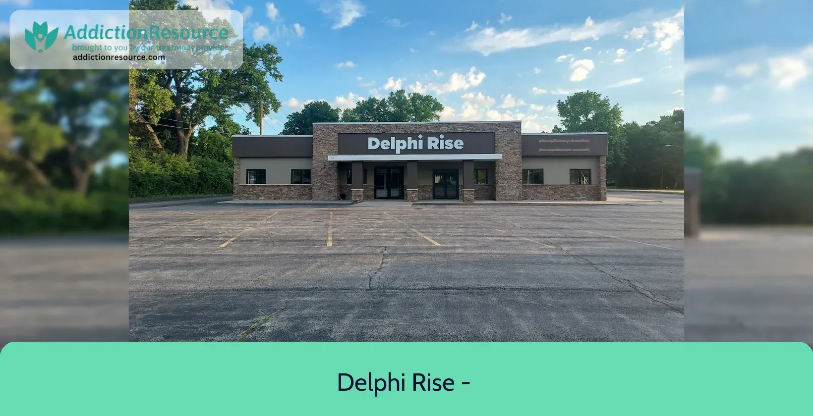 Delphi Rise – Chemical Dependency Outpatient – Rochester, New York