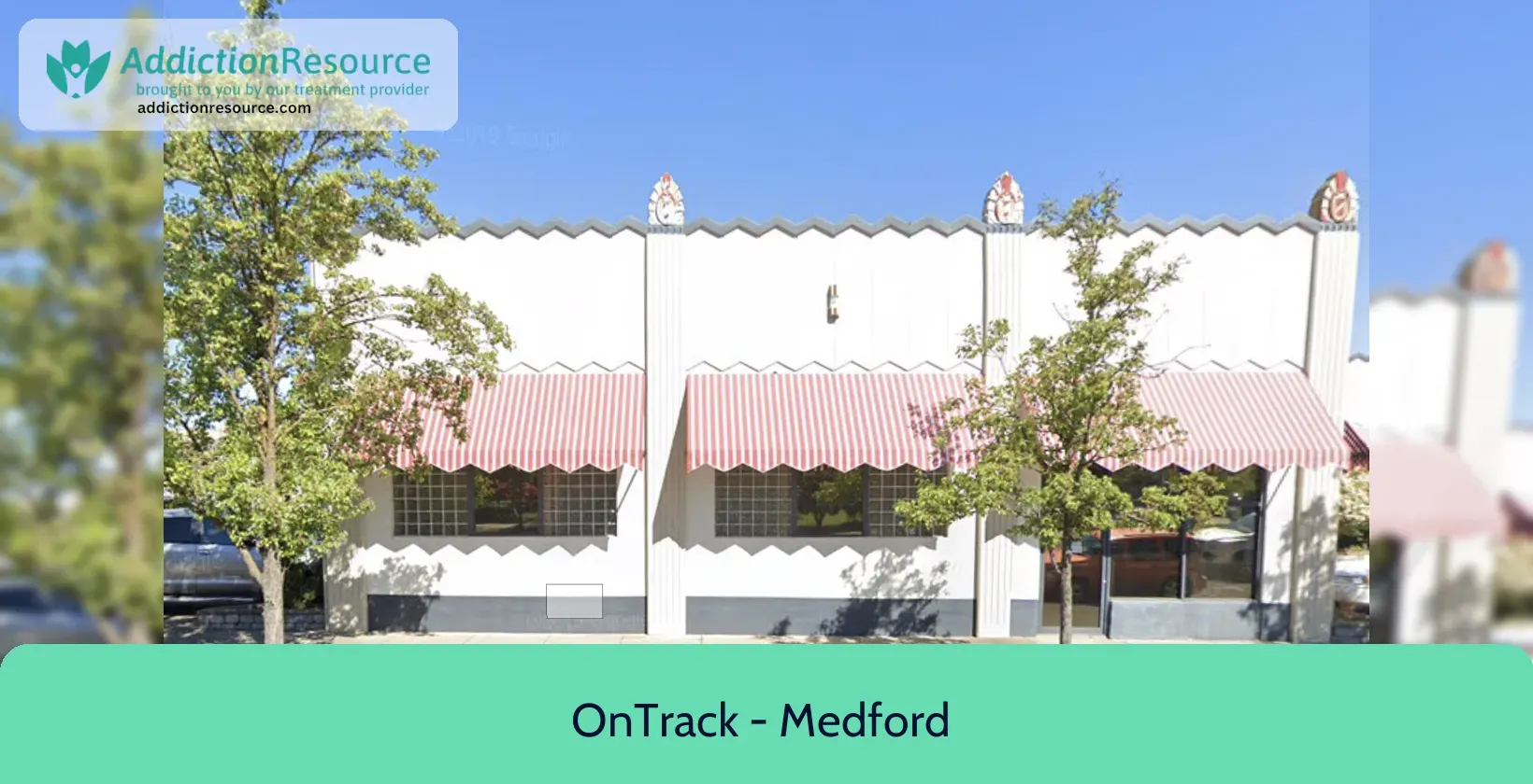 OnTrack – Medford Outpatient – Medford, Oregon