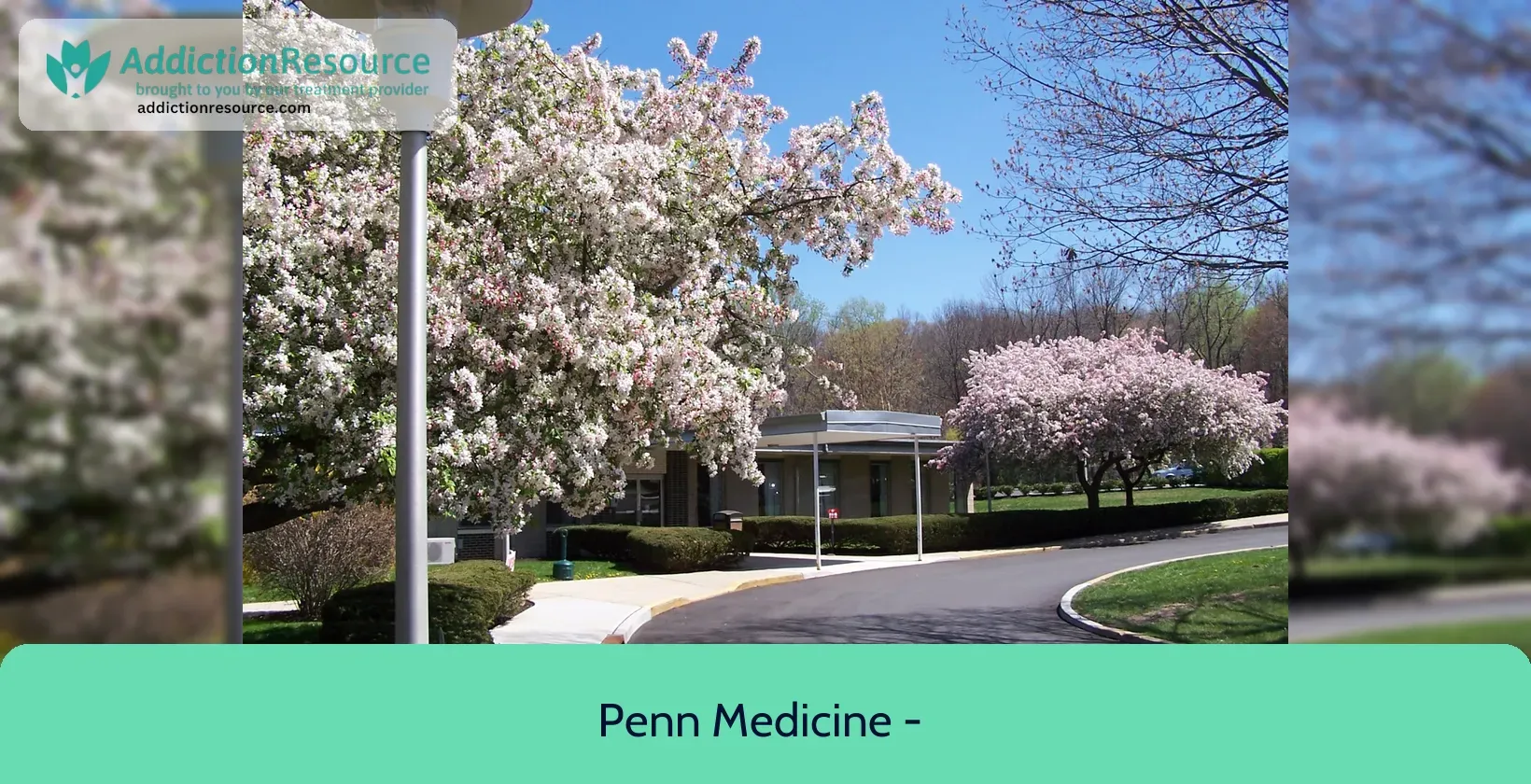 Penn Medicine – Princeton House Behavioral Health – Princeton, New Jersey