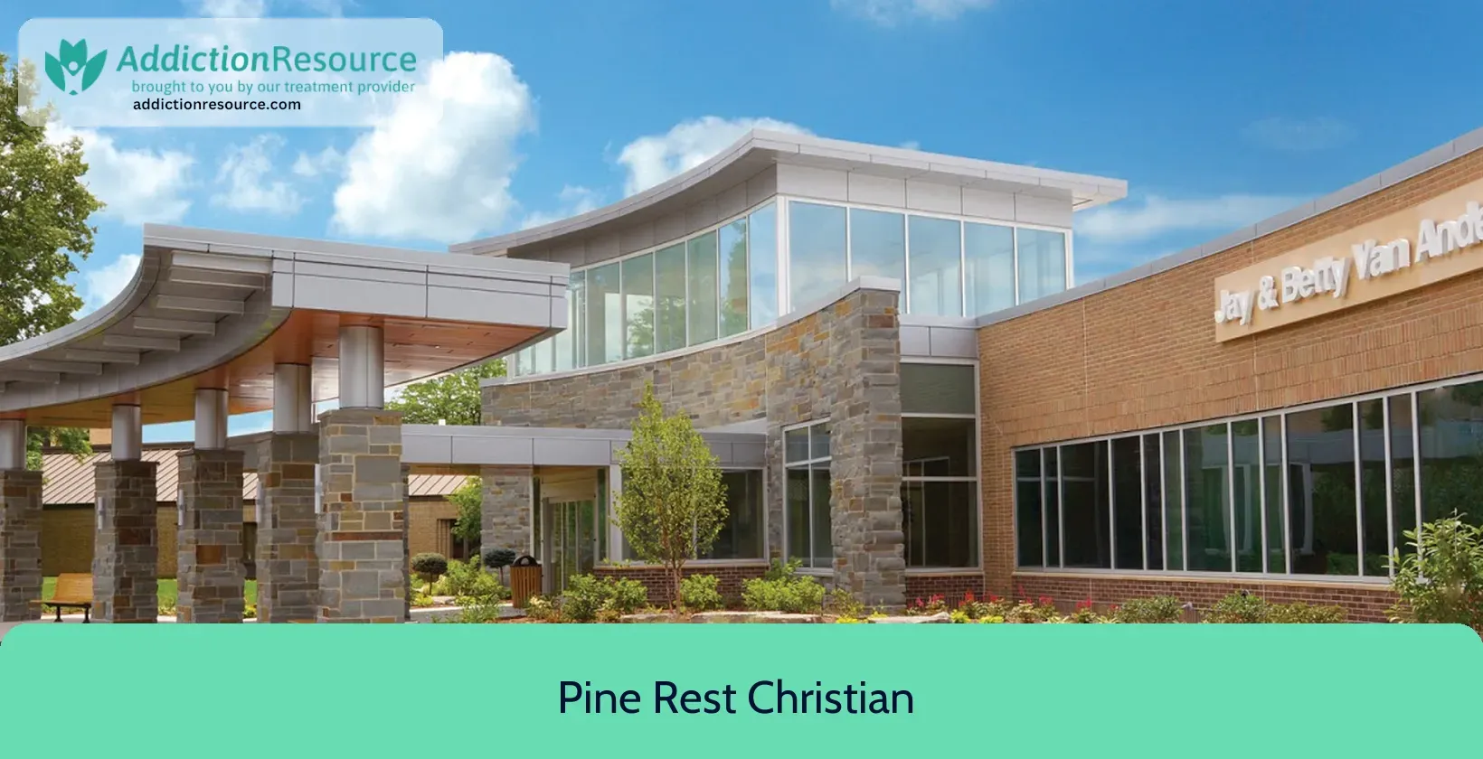 Pine Rest Christian Mental Health Services – Grand Rapids, Michigan