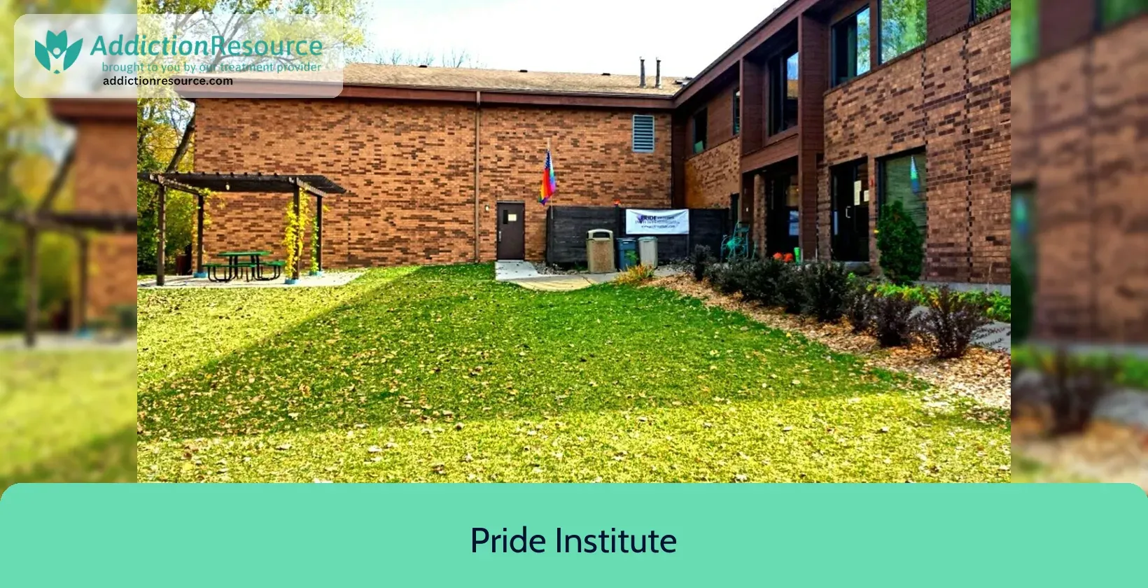 Pride Institute – Minneapolis, Minnesota