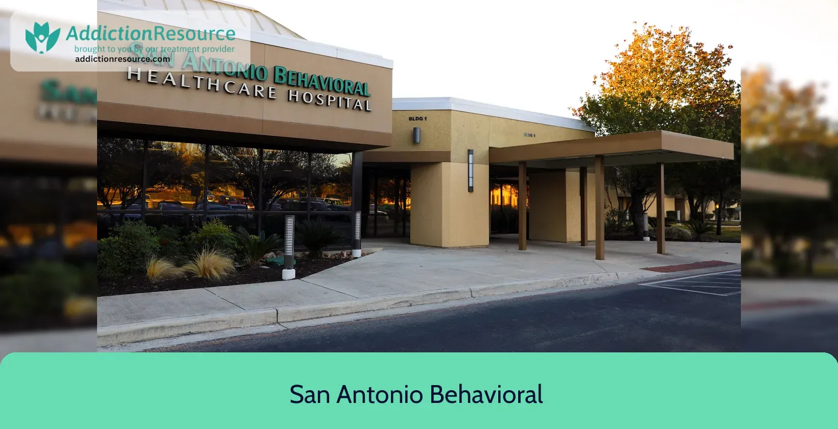 San Antonio Behavioral Healthcare Hospital – San Antonio, Texas