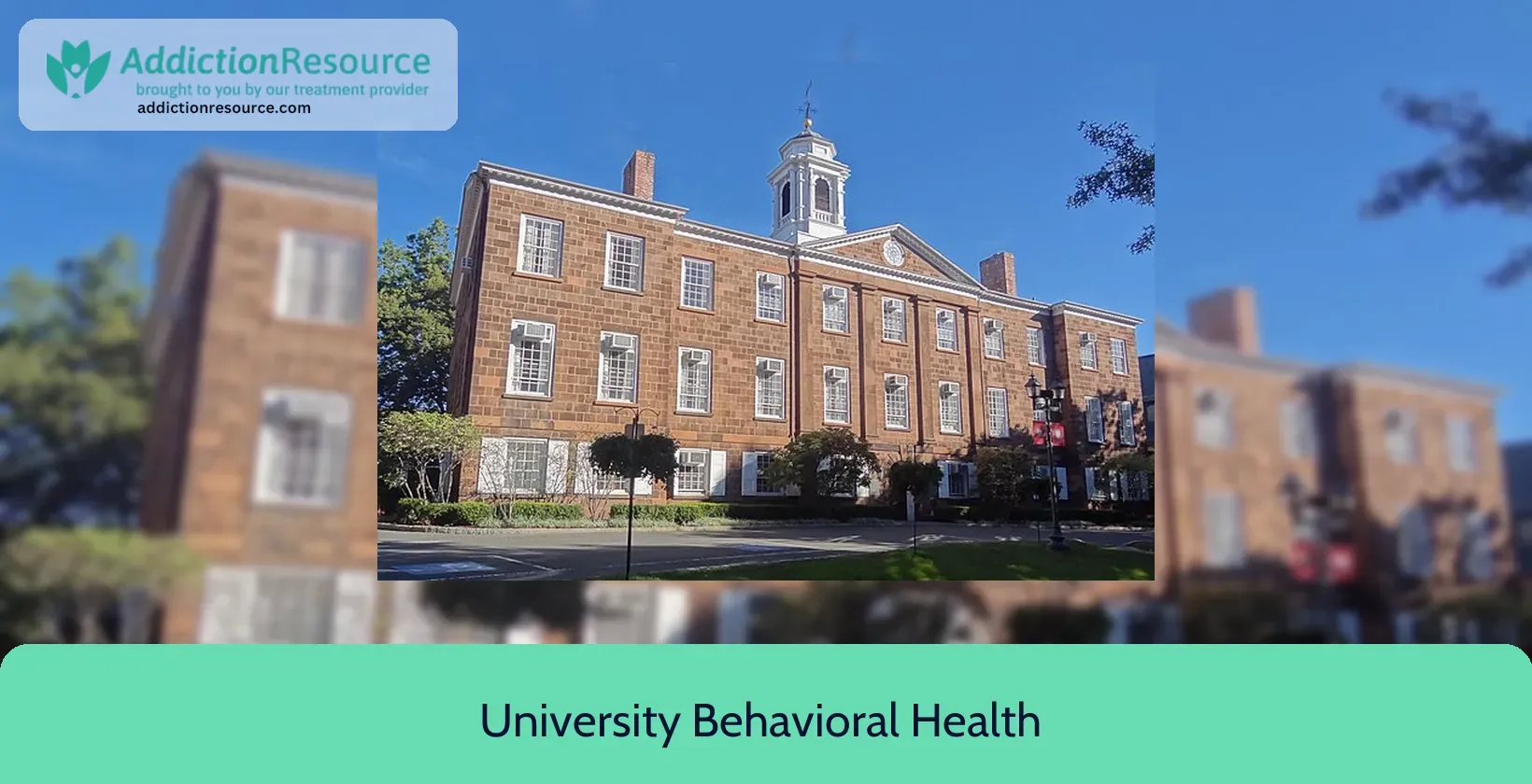 University Behavioral Health Care – Rutgers Health – New Brunswick, New Jersey