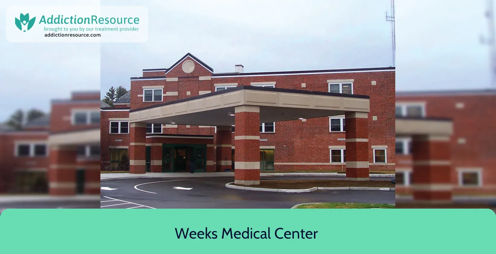 Weeks Medical Center – North Country Recovery Center – Lancaster, New Hampshire