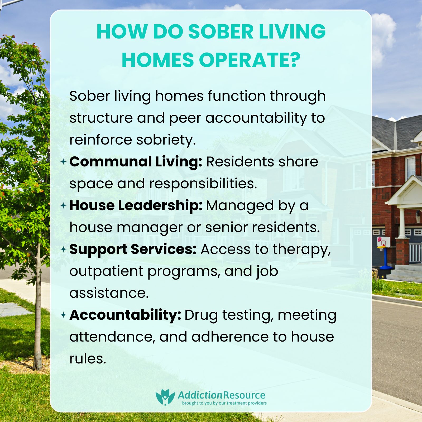 How Do Sober Living Homes Operate